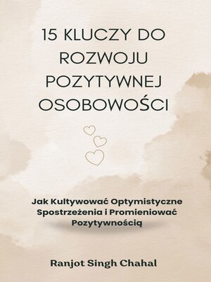 cover image of 15 Kluczy do Rozwoju Pozytywnej Osobowości